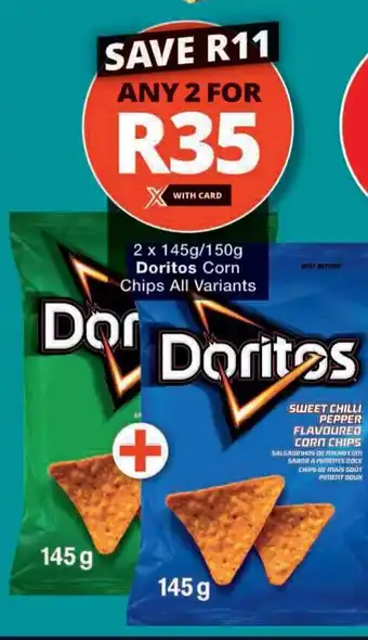 Checkers 2 x 145g/150g Doritos Corn Chips All Variants offer