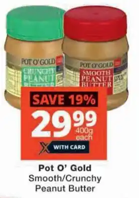 Checkers Pot O' Gold Smooth/Crunchy Peanut Butter offer