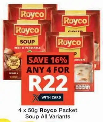 Checkers 4 x 50g Royco Packet Soup All Variants offer