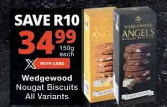 Checkers Wedgewood Nougat Biscuits All Variants offer