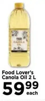 Food Lover's Market Food Lover's Canola Oil 2L offer