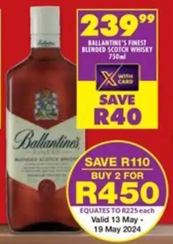 Shoprite Liquor Ballantines's Finest Blended Scotch Whisky 750ml offer