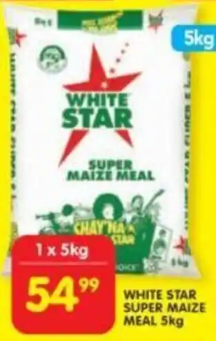 Shoprite WHITE STAR SUPER MAIZE MEAL 5kg offer