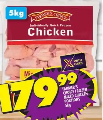 Shoprite FARMER'S CHOICE FROZEN MIXED CHICKEN PORTIONS 5kg offer