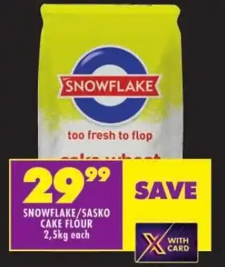 Shoprite SNOWFLAKE/SASKO CAKE FLOUR 2,5kg each offer