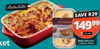 Checkers Bella Vita Beef Lasagne Pasta offer