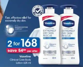 Clicks Vaseline Clinical Care Body Lotion 625 ml offer