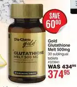 Dis-Chem Dis-Chem Gold Glutathione Melt 500mg 30 Sublingual Tablets offer