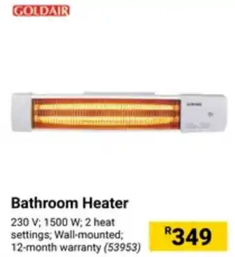 Builders Warehouse GOLDAIR Bathroom Heater offer