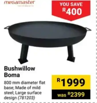 Builders Warehouse megamaster Bushwillow Boma offer