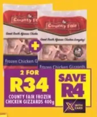 Shoprite COUNTY FAIR FROZEN CHICKEN GIZZARDS 400g offer