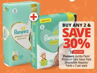 Checkers Pampers Jumbo Pack/ Premium Care Value Pack Disposable Nappies/ Pants x 2 per pack offer