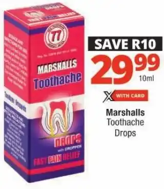 Checkers Marshalls Toothache Drops offer