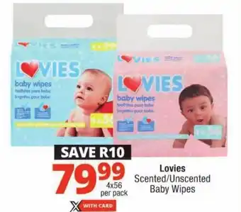 Checkers Lovies Scented/Unscented Baby Wipes offer