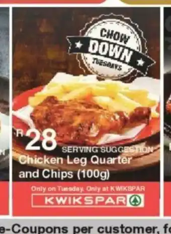 KwikSpar Chicken Leg Quarter and Chips 100g offer