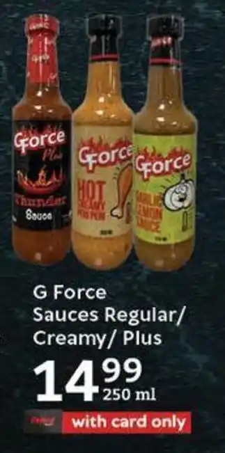 Oxford Freshmarket G Force Sauces Regular/ Creamy/ Plus offer