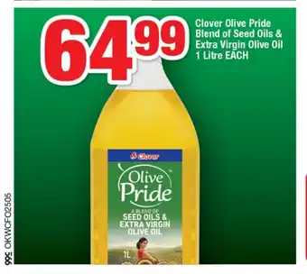 OK Foods Clover Olive Pride Blend of Seed Oils & Extra Virgin Olive Oil 1 Litre EACH offer