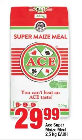 OK Foods Ace Super Maize Meal 2,5 kg EACH offer