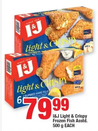 OK Foods I&J Light & Crispy Frozen Fish Asstd. 500 g EACH offer