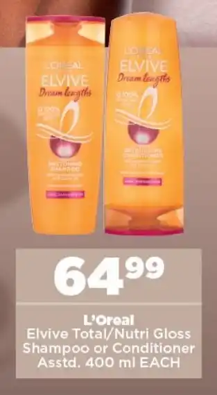 OK Foods L'Oreal Elvive Total/Nutri Gloss Shampoo or Conditioner Asstd. 400 ml EACH offer
