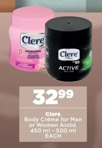 OK Foods Clore Body Créme for Men or Women Asstd. 450 ml - 500 ml EACH offer