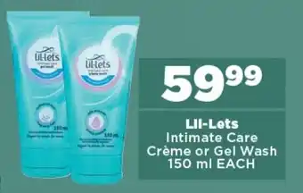 LII-Lets Intimate Care Crème or Gel Wash 150 ml EACH