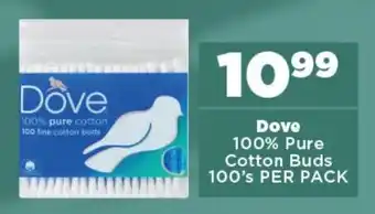 OK Foods Dove 100% Pure Cotton Buds 100's PER PACK offer