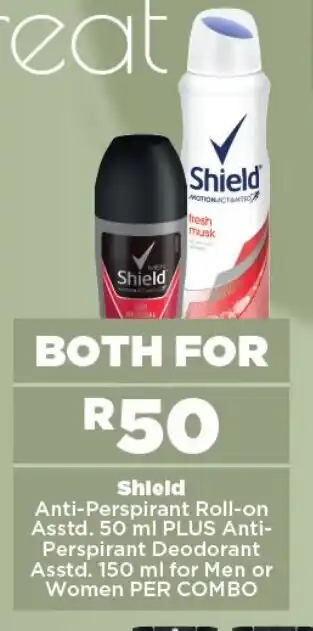 OK Foods Shield Anti-Perspirant Roll-on Asstd. 50 ml PLUS Anti- Perspirant Deodorant Asstd. 150 ml for Men or Women PER COMBO offer