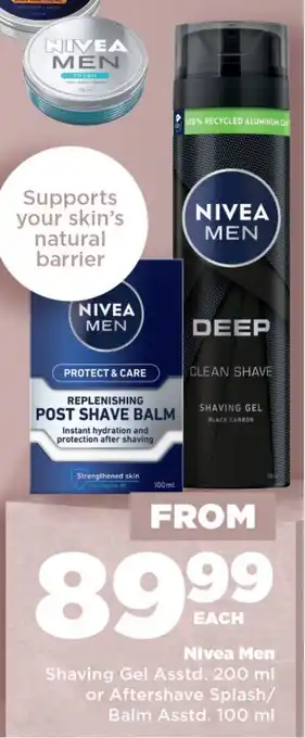 OK Foods Nivea Men Shaving Gel Asstd. 200 ml or Aftershave Splash/ Balm Asstd. 100 ml offer