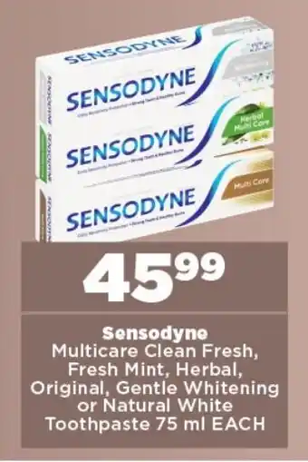 OK Foods Sensodyne Multicare Clean Fresh, Fresh Mint, Herbal, Original, Gentle Whitening or Natural White Toothpaste 75 ml EACH offer