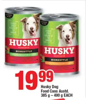 OK Foods Husky Dog Food Cans Asstd. 385 g - 400 g EACH offer