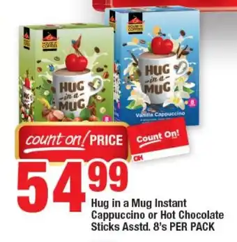 OK Foods Hug in a Mug Instant C Sticks Asstd. 8's PER PACK appuccino or Hot Chocolate offer