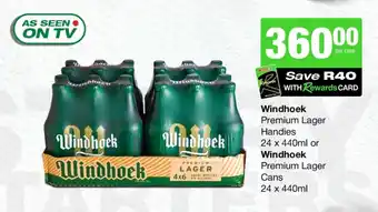 Spar Tops Windhoek Premium Lager Handies 24 x 440ml or Windhoek Premium Lager Cans 24 x 440ml offer