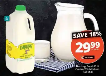 Checkers Darling Fresh Full Cream/2% Medium Fat Milk offer