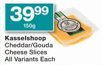 Checkers Kasselshoop Cheddar/Gouda Cheese Slices All Variants Each offer