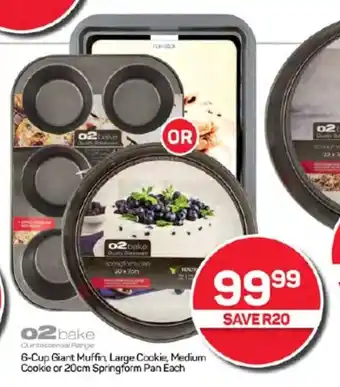 Pick n Pay Hypermarket 6-Cup Giant Muffin, Large Cookie, Medium Cookie or 20cm Springform Pan Each offer