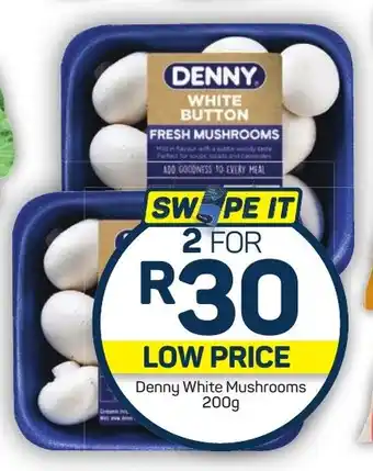 Pick n Pay Hypermarket Denny White Mushrooms 200g offer