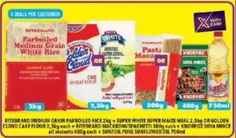 Shoprite RITEBRAND MEDIUM GRAIN PARBOILED RICE + GOLDEN CLOUD CAKE FLOUR +KNORROX SOYA MINCE + SUNFOIL PURE SUNFLOWER OIL offer