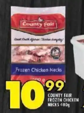 Shoprite COUNTY FAIR FROZEN CHICKEN NECKS 400g offer