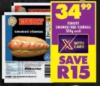 Shoprite ESKORT SMOKED RED VIENNAS 500g each offer