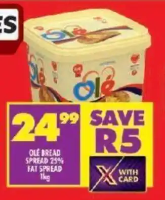 Shoprite OLE BREAD SPREAD 25% FAT SPREAD 1kg offer