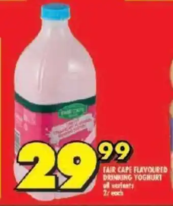Shoprite FAIR CAPE FLAVOURED DRINKING YOGHURT all variants 2L offer
