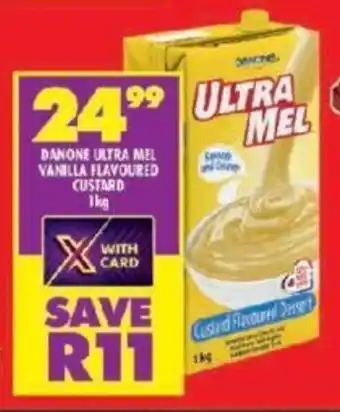 Shoprite DANONE ULTRA MEL VANILLA FLAVOURED CUSTARD 1kg offer
