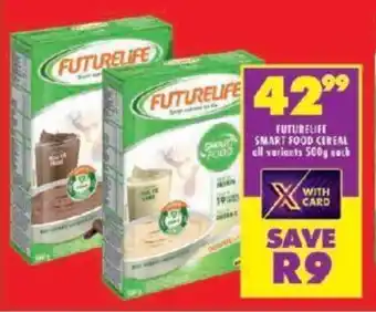 Shoprite FUTURELIFE SMART FOOD CEREAL all variants 500g each offer
