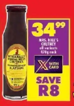 Shoprite MRS. BALL'S CHUTNEY all variants 470g each offer
