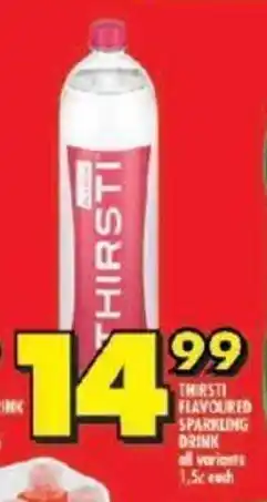Shoprite THIRSTI FLAVOURED SPARKLING DRINK all variants 1.5L offer