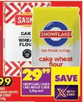 Shoprite SNOWFLAKE/SASKO CAKE WHEAT FLOUR 2,5kg each offer