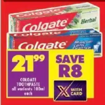 Shoprite COLGATE TOOTHPASTE all variants 100ml each offer