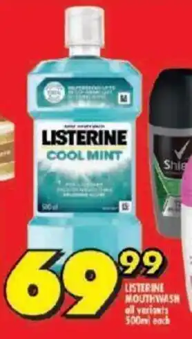 Shoprite LISTERINE MOUTHWASH all variants 500ml each offer