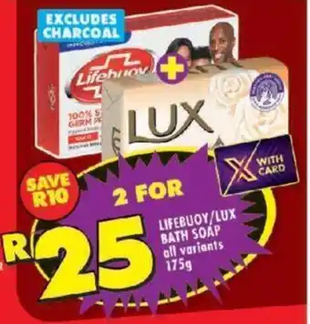 Shoprite LIFEBUOY/LUX BATH SOAP all variants 175g offer